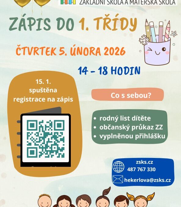 Zápis do 1. třídy pro školní rok 2026/2027